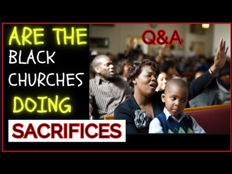 Are BLACK CHURCHES Doing SACRIFICES?     Ask Uncle Yahshuah PODCAST     RADIO SHOW -EP.21 Thumbnail
